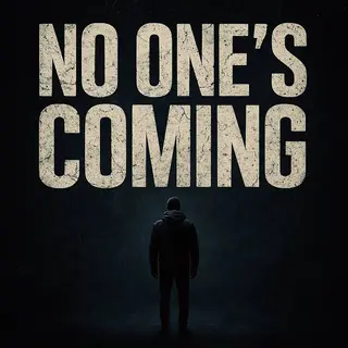 No One's Coming cover