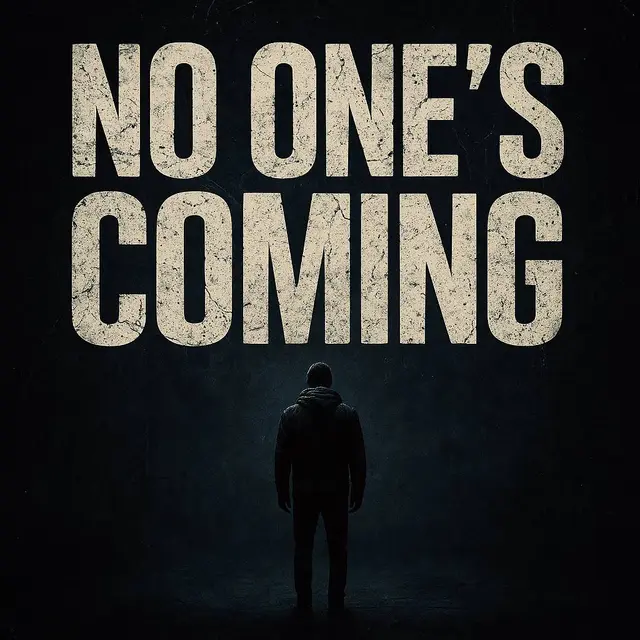 No One's Coming cover